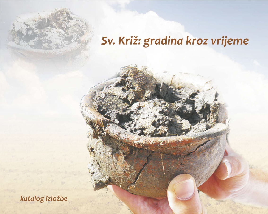 Sv. Križ: gradina kroz vrijeme